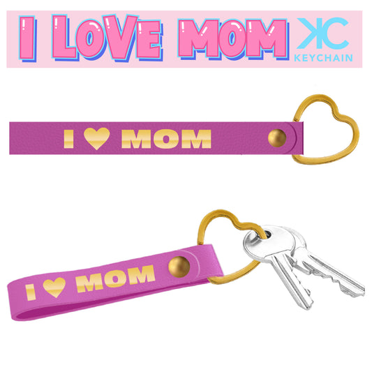 I Love Mom Leatherette Key Strap